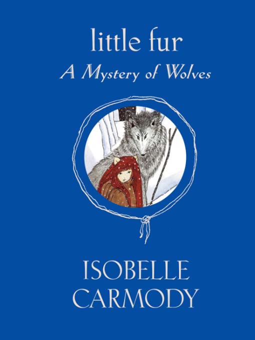 Title details for A Mystery of Wolves by Isobelle Carmody - Available